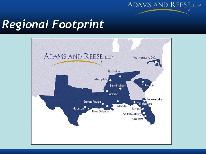 Regional Footprint 