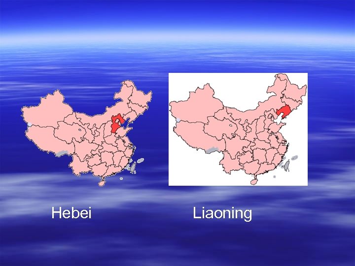 Hebei Liaoning 