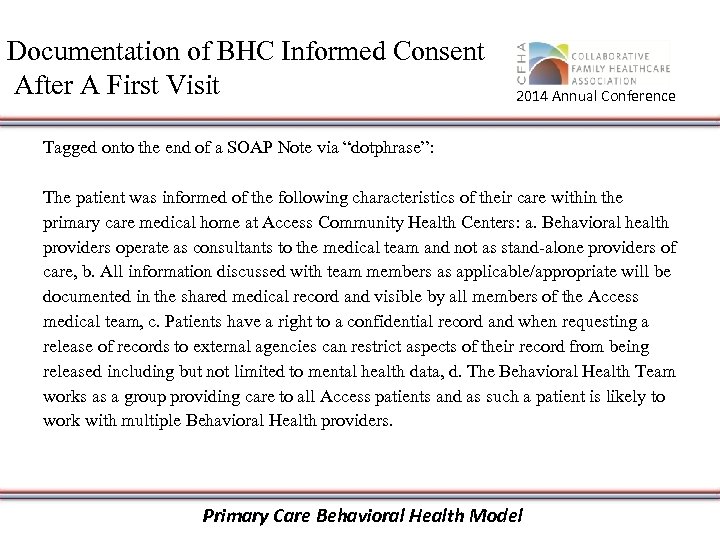 Documentation of BHC Informed Consent After A First Visit 2014 Annual Conference Tagged onto