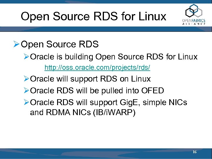 Open Source RDS for Linux Ø Open Source RDS ØOracle is building Open Source