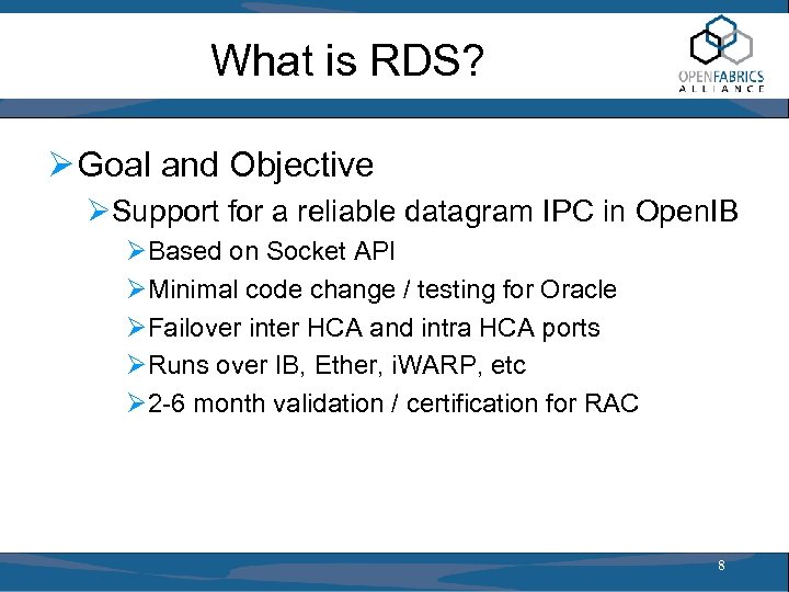 What is RDS? Ø Goal and Objective ØSupport for a reliable datagram IPC in