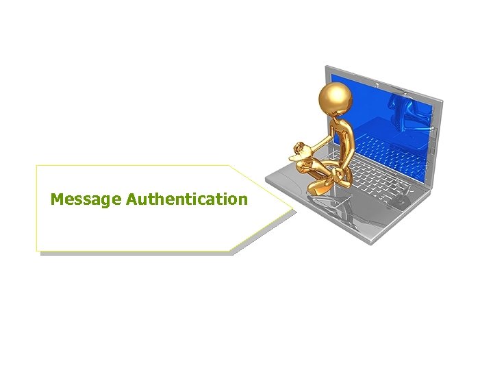 Message Authentication 