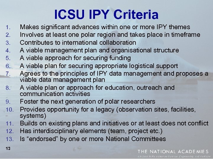 ICSU IPY Criteria 1. 2. 3. 4. 5. 6. 7. 8. 9. 10. 11.