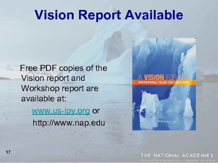 Vision Report Available Free PDF copies of the Vision report and Workshop report are