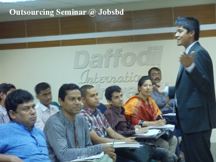 Outsourcing Seminar @ Jobsbd 