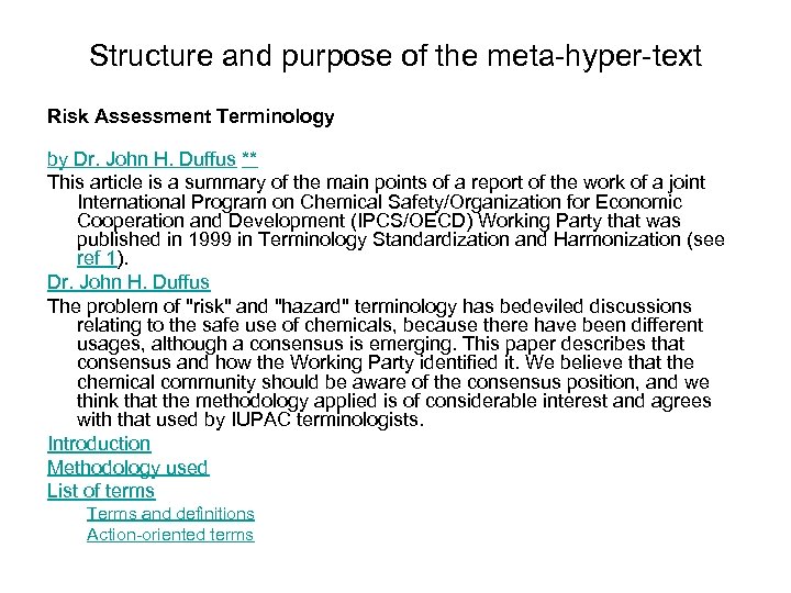 Structure and purpose of the meta-hyper-text Risk Assessment Terminology by Dr. John H. Duffus