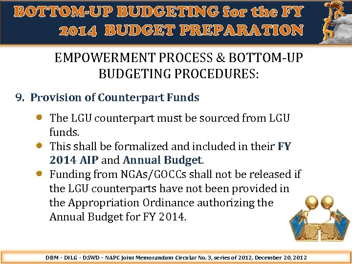 BOTTOM-UP BUDGETING for the FY 2014 BUDGET PREPARATION EMPOWERMENT PROCESS & BOTTOM-UP BUDGETING PROCEDURES: