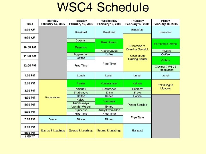 WSC 4 Schedule 