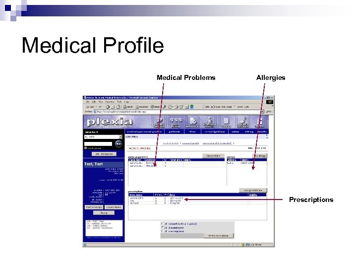 Medical Profile Medical Problems Allergies Prescriptions 