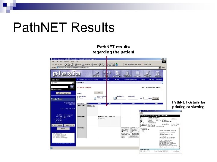 Path. NET Results Path. NET results regarding the patient Path. NET details for printing