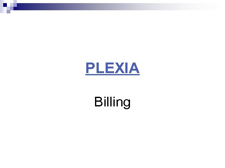 PLEXIA Billing 