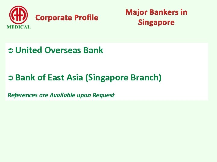 Corporate Profile Ü United Ü Bank Major Bankers in Singapore Overseas Bank of East