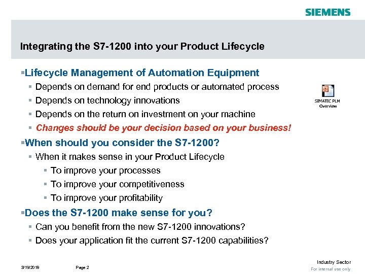 Integrating the S 7 -1200 into your Product Lifecycle §Lifecycle Management of Automation Equipment