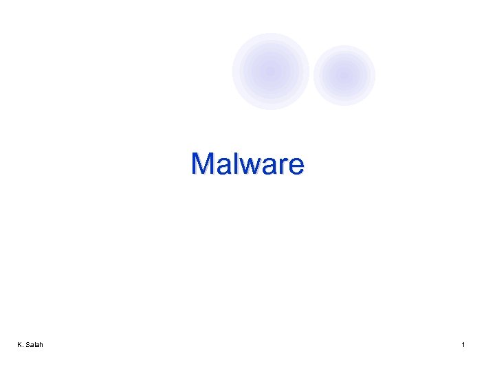 Malware K. Salah 1 