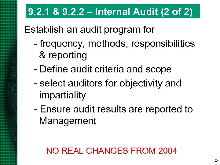 9. 2. 1 & 9. 2. 2 – Internal Audit (2 of 2) Establish