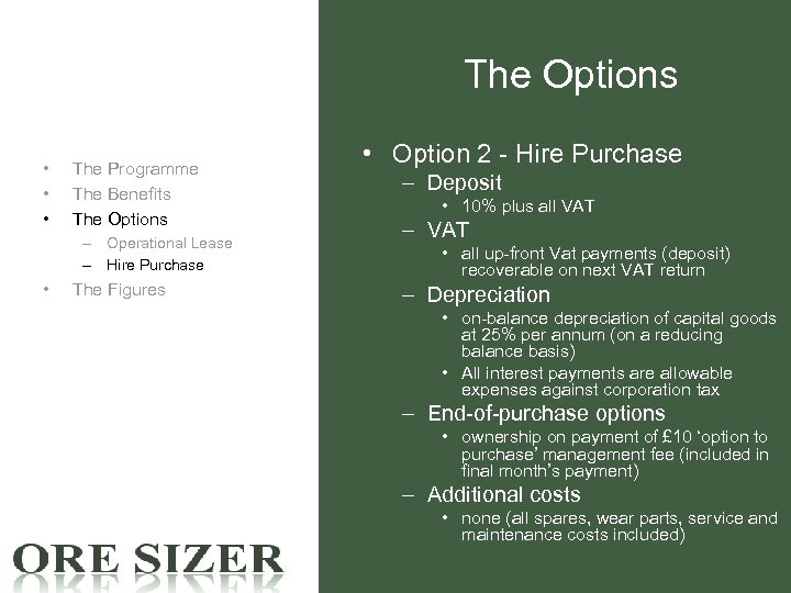 The Options • • • The Programme The Benefits The Options – Operational Lease