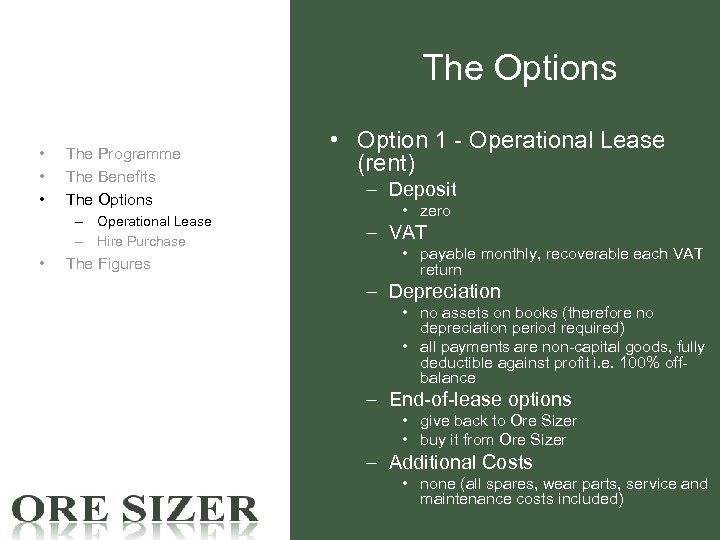 The Options • • • The Programme The Benefits The Options – Operational Lease