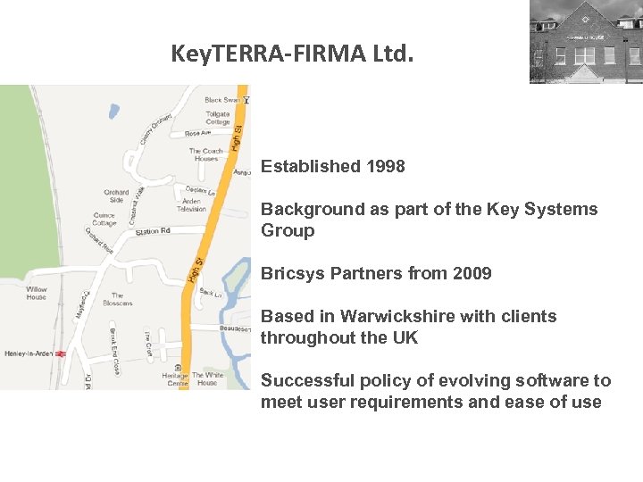 Key. TERRA-FIRMA Ltd. Established 1998 Background as part of the Key Systems Group Bricsys