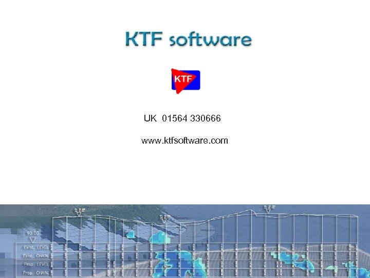 UK 01564 330666 www. ktfsoftware. com 