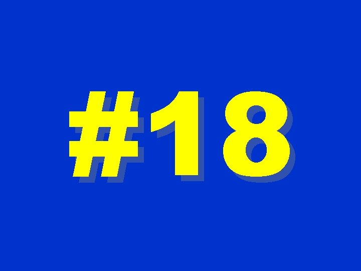 #18 