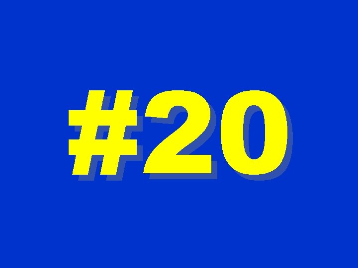 #20 