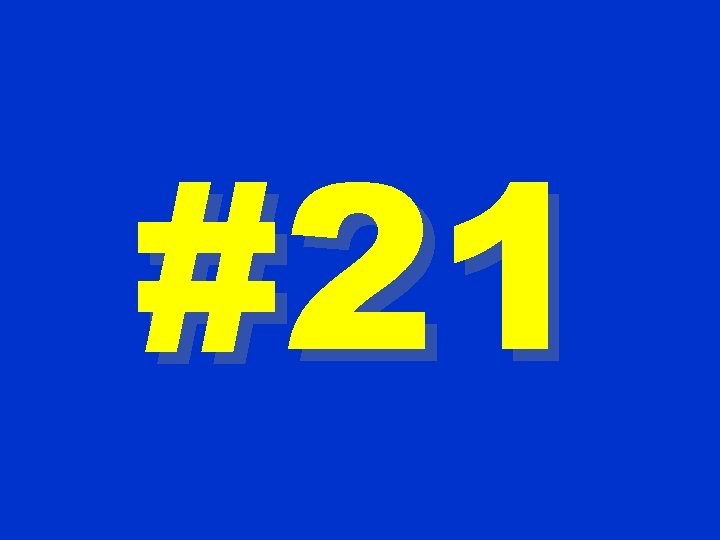 #21 