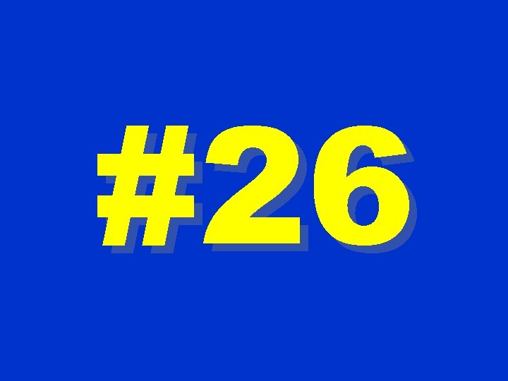 #26 