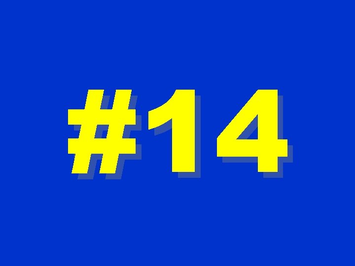 #14 