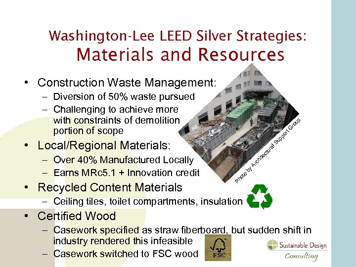 Washington-Lee LEED Silver Strategies: Materials and Resources • Construction Waste Management: Su pp or