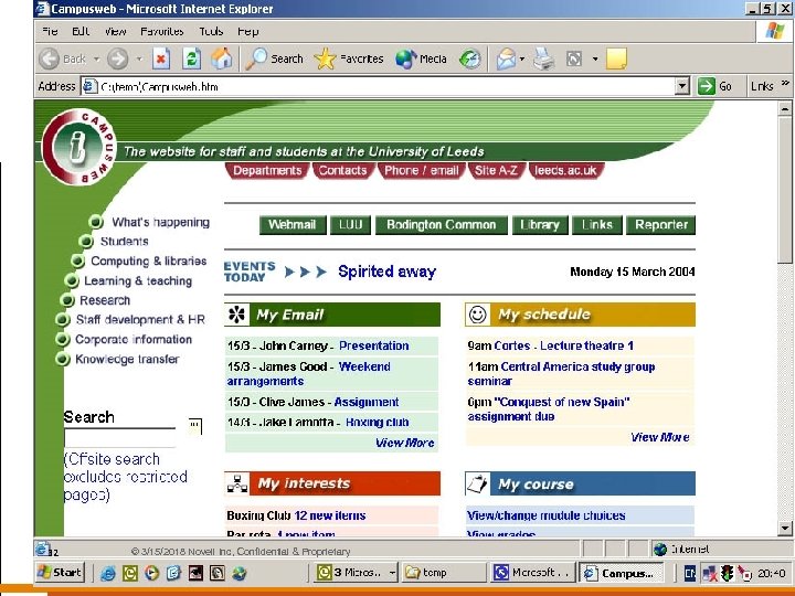 Student/Tutor Internet Identity Interface e-mail Web LAN 32 © 3/15/2018 Novell Inc, Confidential &