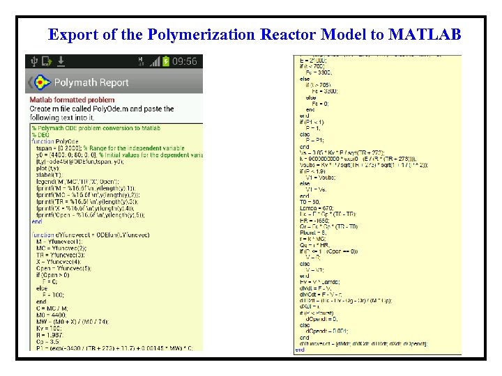 Export of the Polymerization Reactor Model to MATLAB 