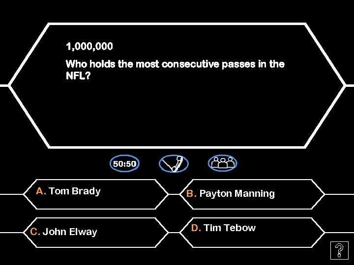 1, 000 Who holds the most consecutive passes in the NFL? A. Tom Brady