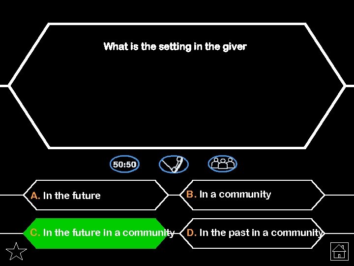 What is the setting in the giver A. In the future B. In a