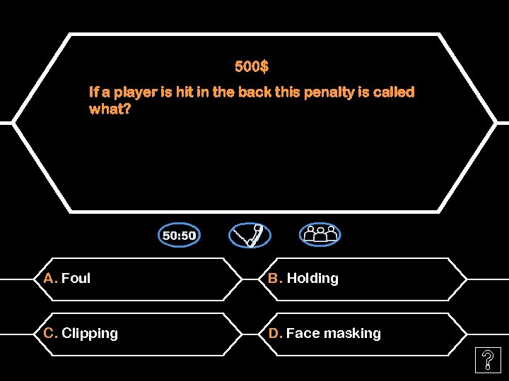 500$ If a player is hit in the back this penalty is called what?