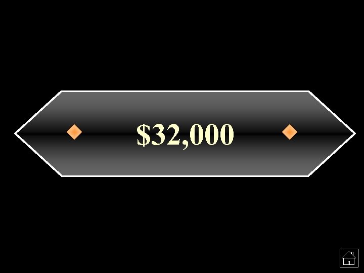 $32, 000 