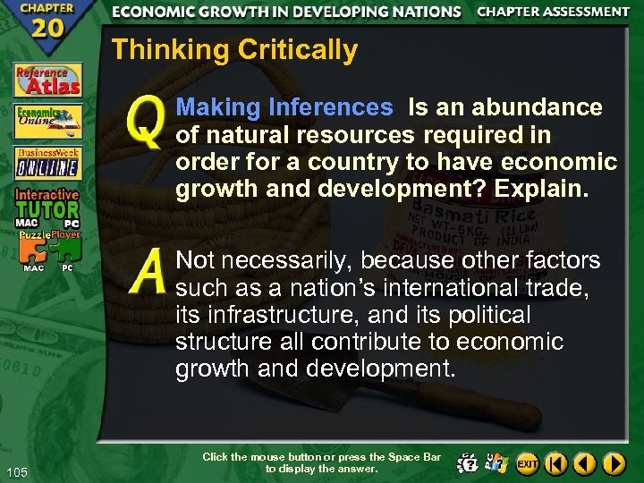 Thinking Critically Making Inferences Is an abundance of natural resources required in order for