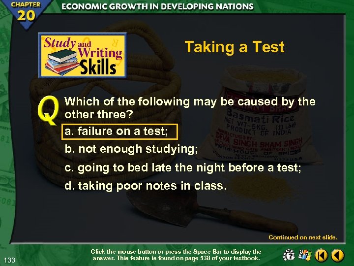Taking a Test Which of the following may be caused by the other three?