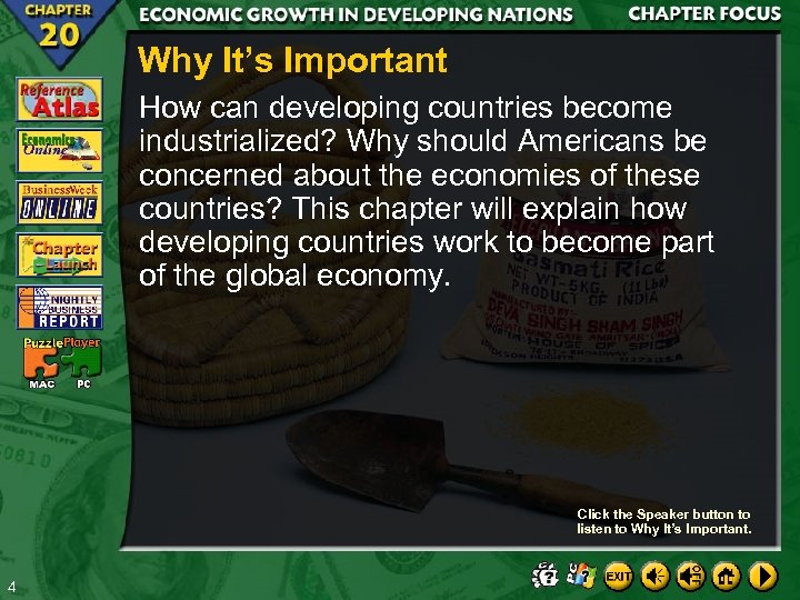 Why It’s Important How can developing countries become industrialized? Why should Americans be concerned