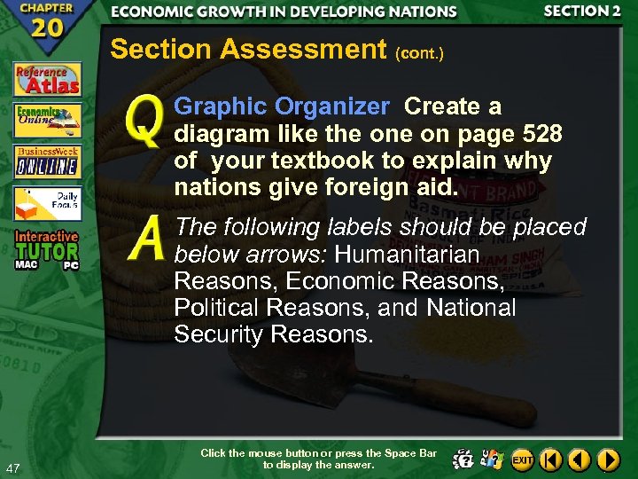 Section Assessment (cont. ) Graphic Organizer Create a diagram like the on page 528