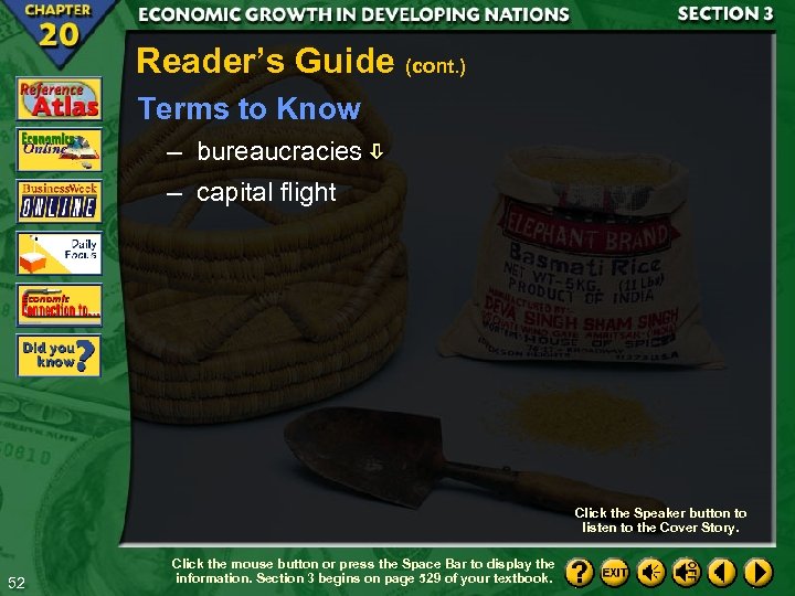 Reader’s Guide (cont. ) Terms to Know – bureaucracies – capital flight Click the