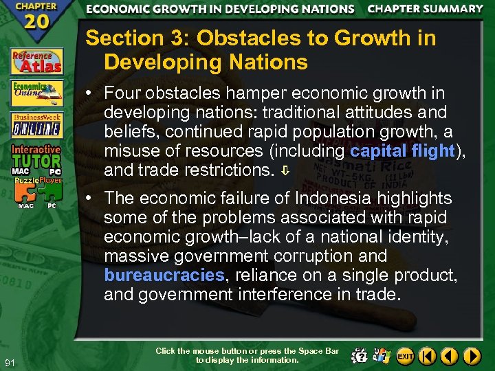 Section 3: Obstacles to Growth in Developing Nations • Four obstacles hamper economic growth