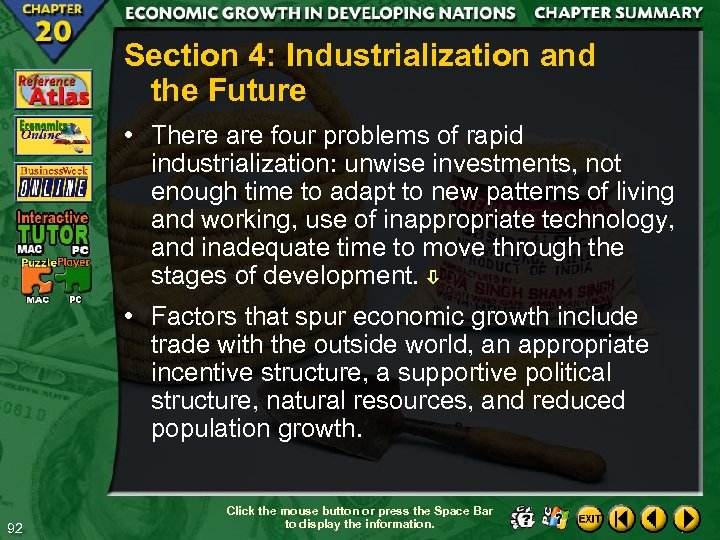 Section 4: Industrialization and the Future • There are four problems of rapid industrialization: