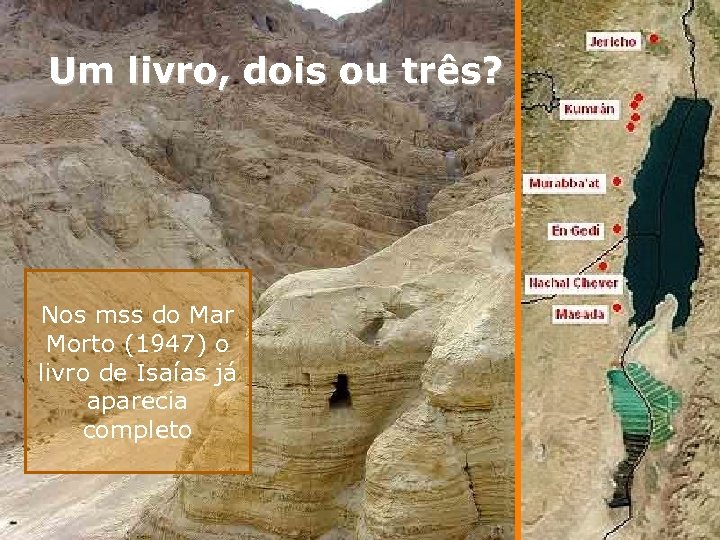 Um livro, dois ou três? Para a comunidade de Qumran, Deus fez os espíritos