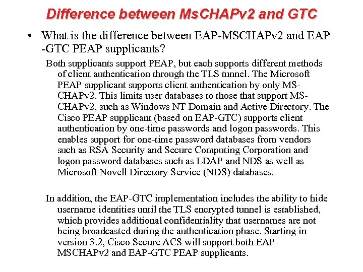 Difference between Ms. CHAPv 2 and GTC • What is the difference between EAP-MSCHAPv