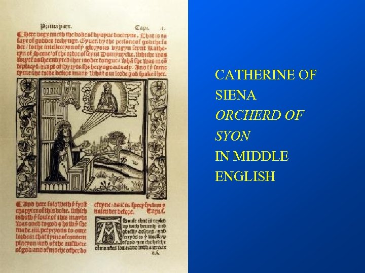 CATHERINE OF SIENA ORCHERD OF SYON IN MIDDLE ENGLISH 