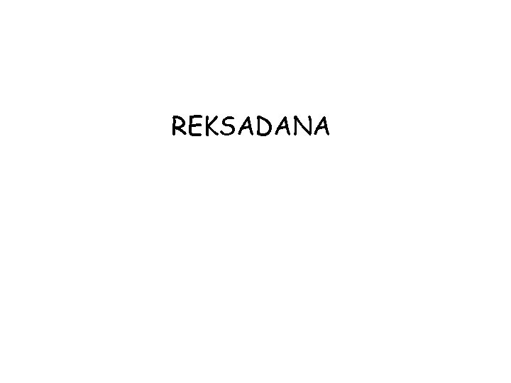 REKSADANA 