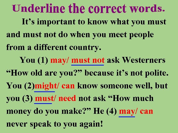 It’s important to know what you must and must not do when you meet