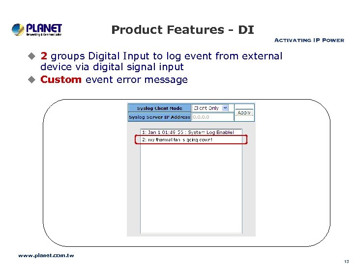 Product Features - DI u 2 groups Digital Input to log event from external