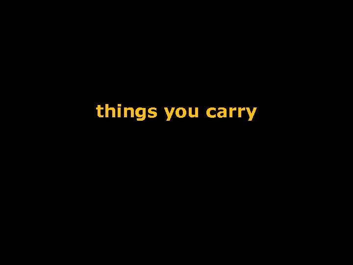 things you carry 