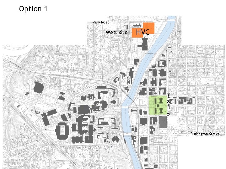 Option 1 Park Road HVC Clinton Street West site Burlington Street 